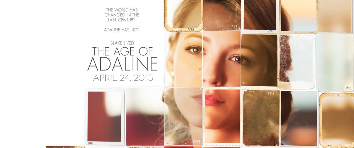 The Age of Adaline (2015) by Lee Toland Krieger – Review